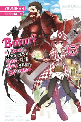 Bofuri I don't want to get hurt so I maxed out my defense vol 07 Light Novel