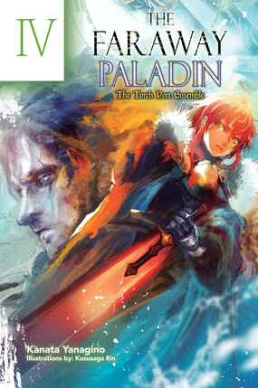 The Faraway Paladin Vol 04 Light Novel (Hardcover)