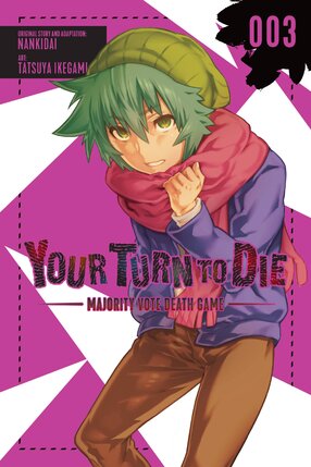 Your turn to die vol 03 GN Manga