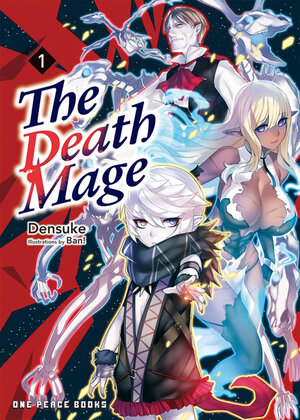 Death Mage Vol 01 Light Novel