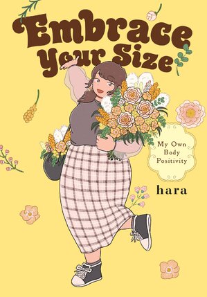Embrace your size my own body positivity GN Manga