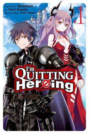I'm Quitting Heroing vol 01 GN Manga