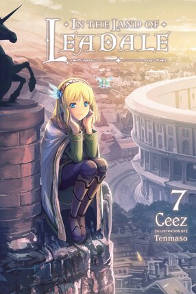 In the Land of Leadale vol 07 Light Novel