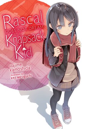 Rascal Does Not Dream vol 09 Light Novel