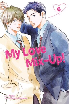 My Love Mix Up vol 06 GN Manga