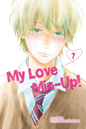 My Love Mix Up vol 07 GN Manga