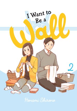 I Want to be a Wall vol 02 GN Manga