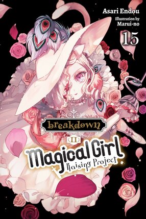 Magical Girl Raising Project vol 15 Light Novel