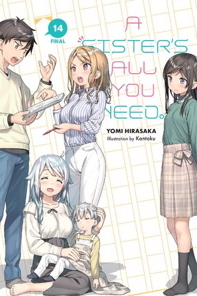 A Sister's All You Need vol 14 Light Novel