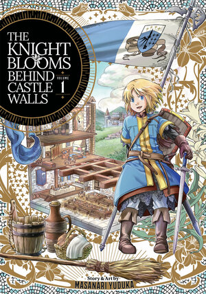 The Knight Blooms Behind Castle Walls vol 01 GN Manga