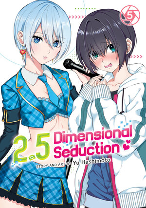 2.5 Dimensional Seduction vol 05 GN Manga