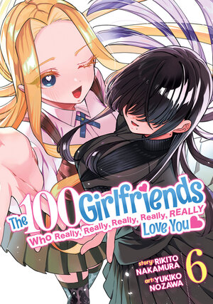 The 100 Girlfriends Who Really, Really, Really, Really, Really Love You vol 06 GN Manga