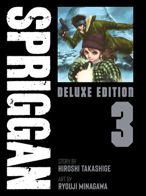 SPRIGGAN: Deluxe Edition vol 03 GN Manga