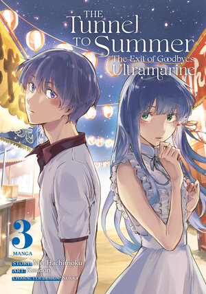 The Tunnel to Summer, the Exit of Goodbye: Ultramarine vol 03 GN Manga