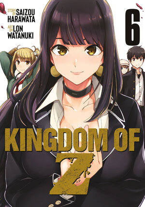 Kingdom Of Z vol 06 GN Manga