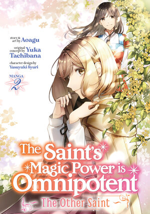 The Saint's Magic Power is Omnipotent: The Other Saint vol 02 GN Manga