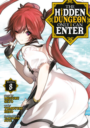 The Hidden Dungeon Only I Can Enter vol 08 GN Manga