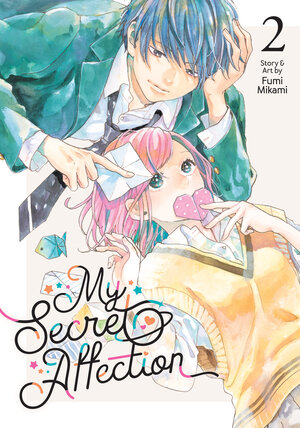 My Secret Affection Vol 02 GN Manga