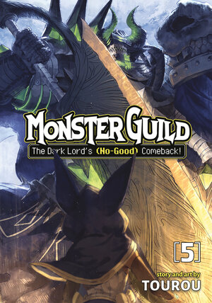 Monster Guild: The Dark Lord's (No Good) Comeback vol 05 GN Manga