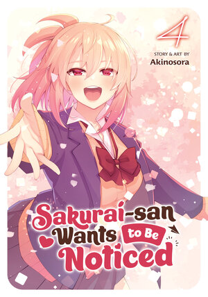 Sakurai-san Wants to Be Noticed vol 04 GN Manga