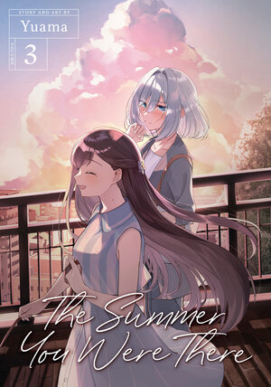 The Summer You Were There vol 03 GN Manga