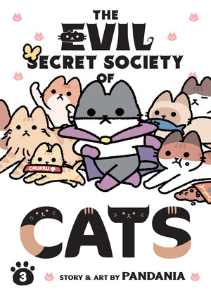 The Evil Secret Society of Cats vol 03 GN Manga
