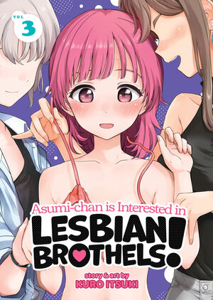 Asumi-Chan is Interested in Lesbian Brothels! vol 03 GN Manga