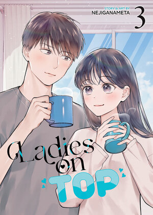 Ladies on Top vol 03 GN Manga