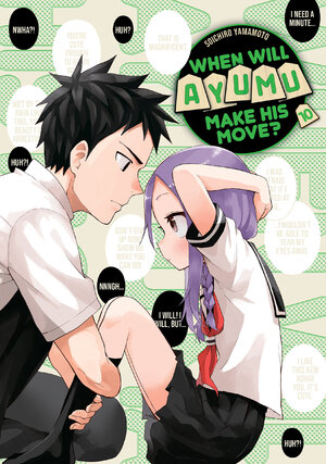 When Will Ayumu Make His Move? vol 10 GN Manga