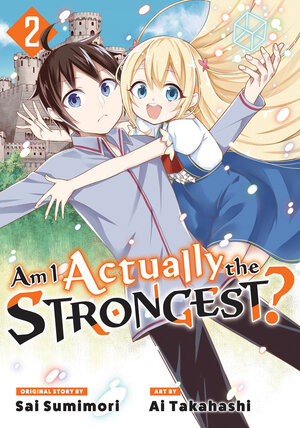 Am I Actually the Strongest? vol 02 GN Manga