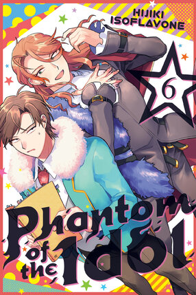 Phantom of the Idol vol 06 GN Manga