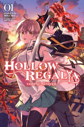 Hollow Regalia vol 01 Light Novel