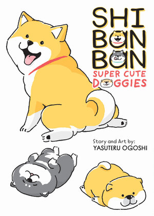 Shibanban: Super Cute Doggies GN Manga