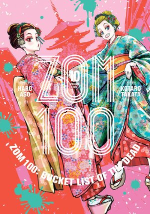 Zom 100: Bucket List of the Dead vol 10 GN Manga