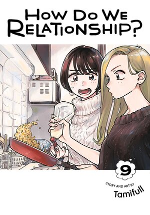 How Do We Relationship? vol 09 GN Manga