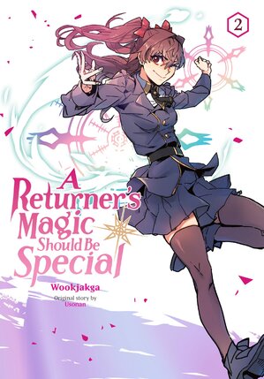 A Returner's Magic Should be Special vol 02 GN Manga