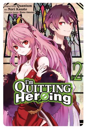I'm Quitting Heroing vol 02 GN Manga