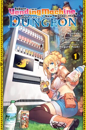 Reborn as a Vending Machine, I Now Wander the Dungeon vol 01 GN Manga