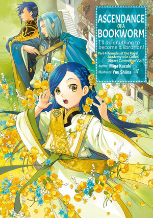 Ascendance of a Bookworm Part 04 vol 04 Light Novel