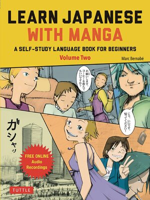 Learn Japanese With Manga vol 02
