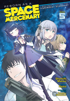 Reborn As A Space Mercenary vol 05 GN Manga