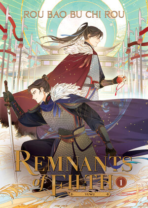 Remnants Of Filth: Yuwu vol 01 Danmei Light Novel