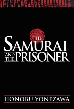 The samurai and the prisoner Light Novel