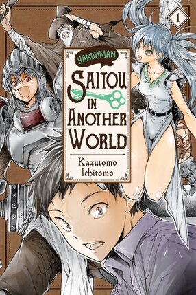 Handyman Saitou in Another World vol 01 GN Manga