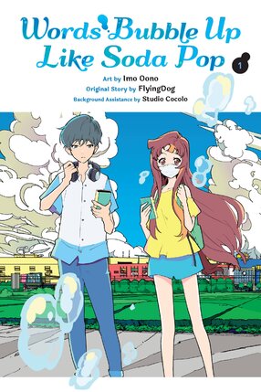 Words Bubble Up Like Soda Pop vol 01 GN Manga