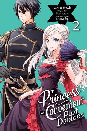 The Princess of Convenient Plot Devices vol 02 GN Manga