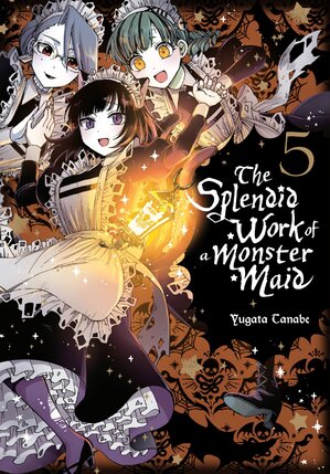 The Splendid Work of a Monster Maid vol 05 GN Manga