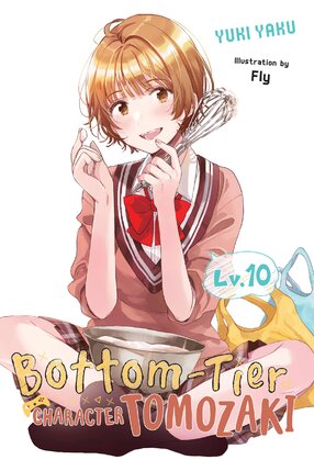 Bottom-Tier Character Tomozaki vol 10 Light Novel