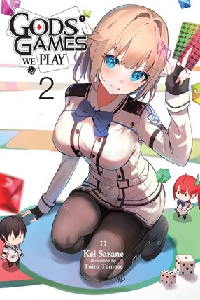 Gods' Games We Play vol 02 Light Novel