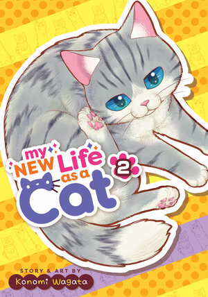 My New Life As A Cat vol 02 GN Manga